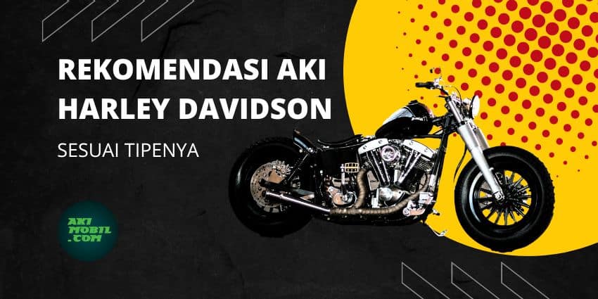 Rekomendasi Aki Harley Davidson