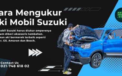 Cara Mengukur Aki Mobil Suzuki yang Wajib Anda Ketahui